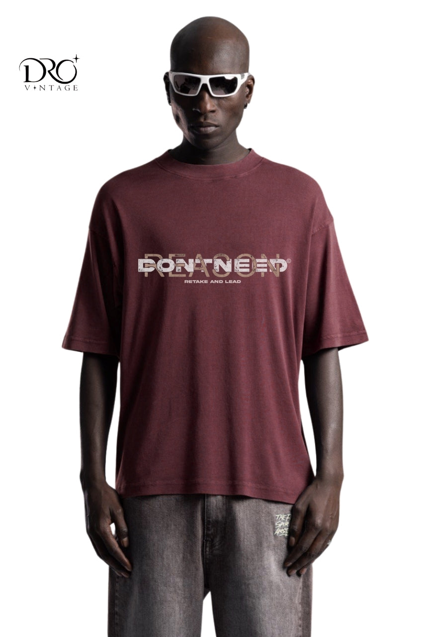 Dro Vintage Don’t Need T-Shirt